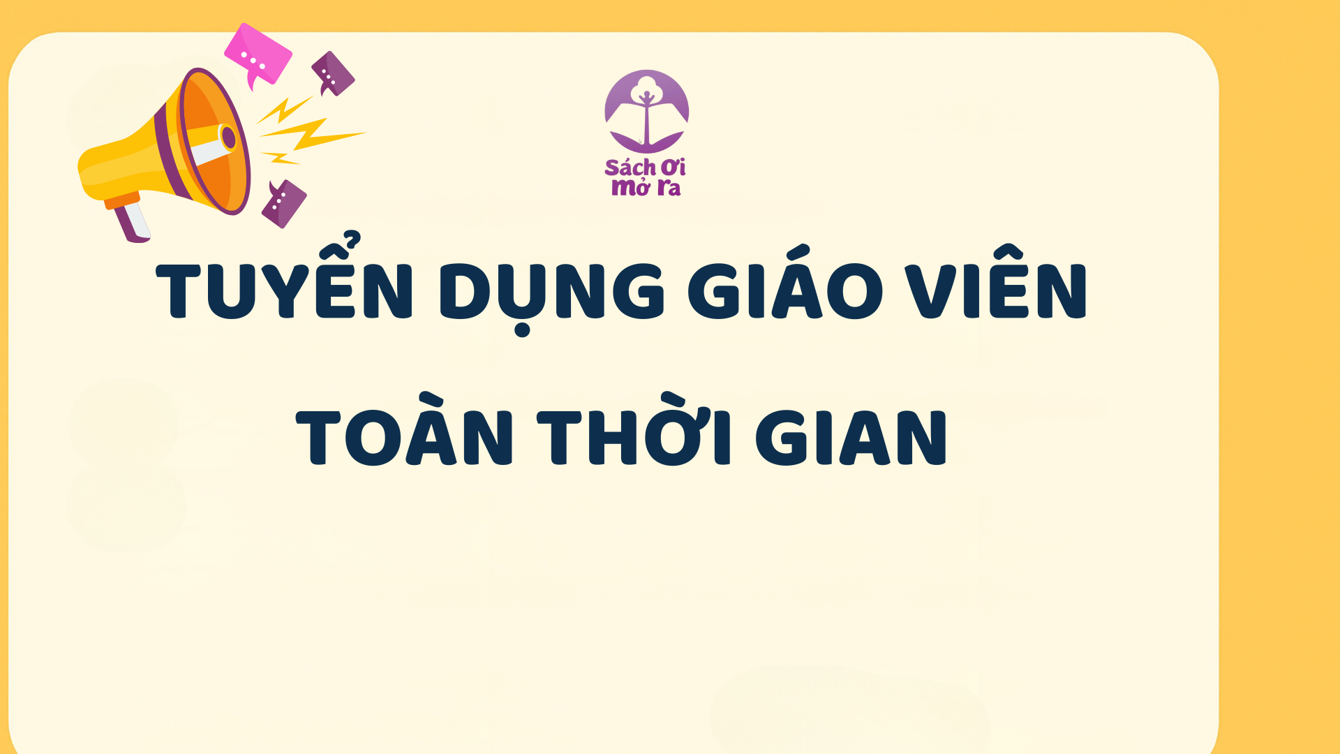 Tuyển giáo viên toàn thời gian – Hạn nộp 31/7/2025