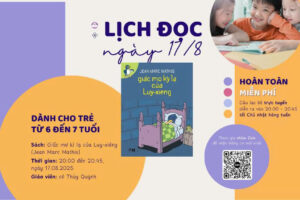 Luy-xiêng “mất màu” – Giấc mơ kỳ lạ và bài học về “là chính mình” | ĐỌC SÁCH CÙNG CON – TUẦN 19