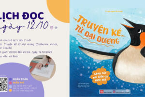 Truyện kể từ đại dương – Lòng tốt nơi biển cả lạnh giá | Đọc sách cùng con – Tuần 26