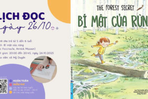 BÍ MẬT CỦA RỪNG | Đọc sách cùng con – Tuần 28