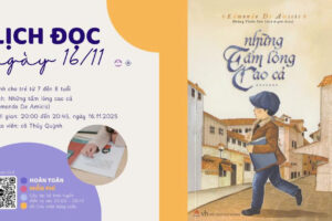 Những tấm lòng cao cả | Đọc sách cùng con – Tuần 31