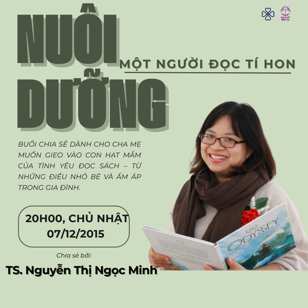 Buổi chia sẻ chuyên sâu: “Nuôi dưỡng một người đọc tí hon”