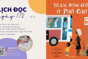 Trạm dừng cuối ở phố chợ | Cả nhà cùng đọc tuần 40