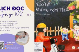 Sao bố không nghỉ Tết | Cả nhà cùng đọc – Tuần 41