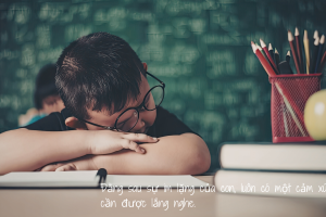 Stress học đường – Hiểu để đồng hành cùng con