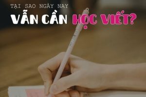 Vì sao trẻ em vẫn cần học viết trong thời đại AI?
