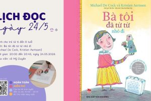 Bà tôi đã từ từ nhỏ đi | Cả nhà cùng đọc – Tuần 51