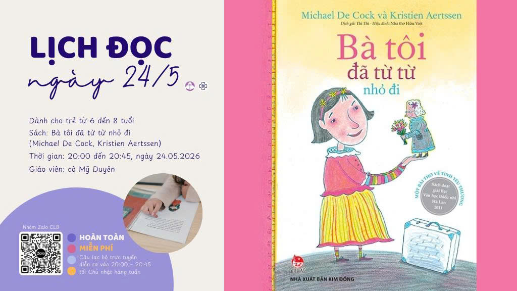 Bà tôi đã từ từ nhỏ đi | Cả nhà cùng đọc – Tuần 51