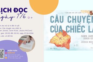Câu chuyện của chiếc lá | Cả nhà cùng đọc – Tuần 53