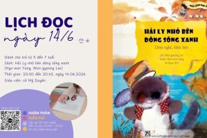 Hải Ly nhỏ bên dòng sông xanh | Cả nhà cùng đọc – Tuần 54