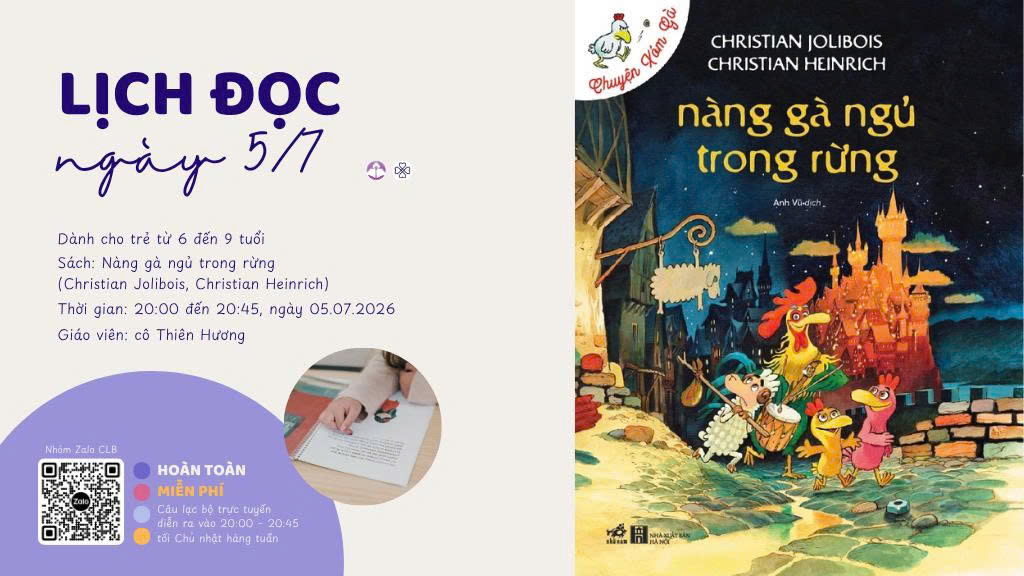Nàng Gà Ngủ Trong Rừng | Cả nhà cùng đọc – Tuần 57